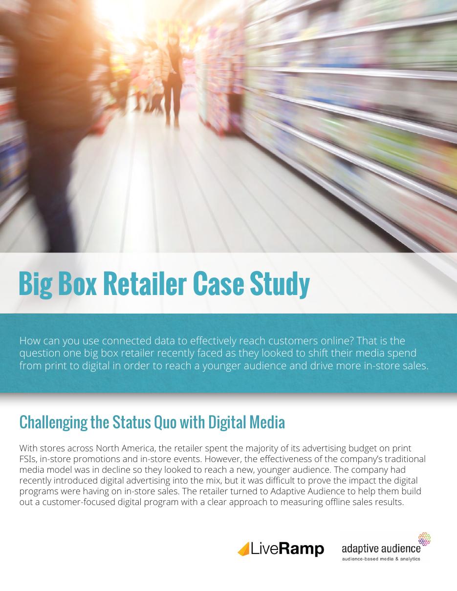 First page of LiveRamp’s June 2014 Big Box Retailer case study featuring Adaptive Audience
