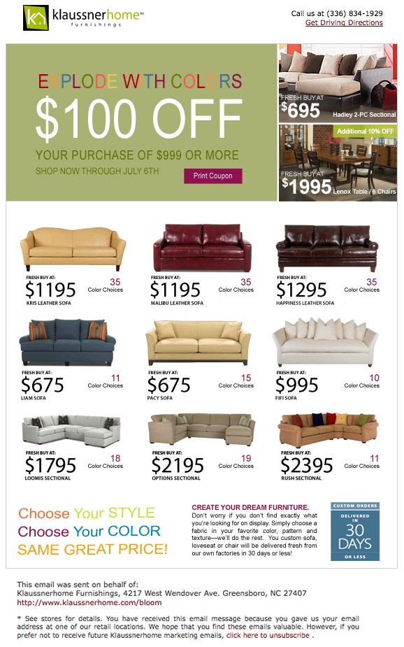 Klaussner Home Furnishings July 2009 email: $100 off, sofas with prices and color choices, custom orders in 30 days